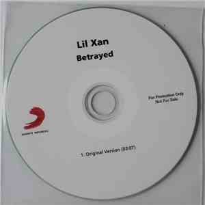Lil Xan - Betrayed