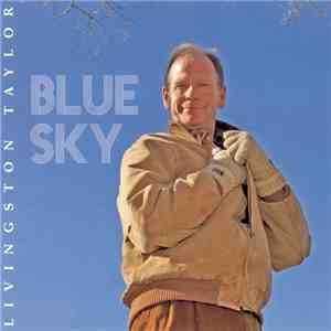 Livingston Taylor - Blue Sky