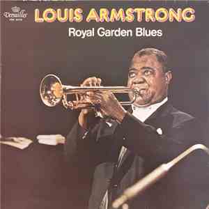 Louis Armstrong - Royal Garden Blues