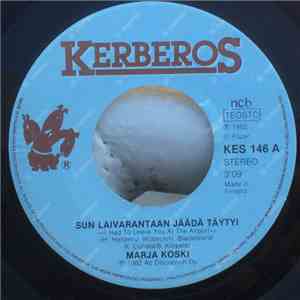 Marja Koski - Sun Laivarantaan Jäädä Täytyi