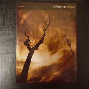 Matthew Ryan - Mayday