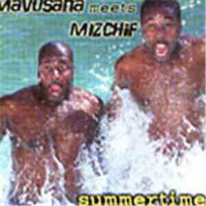 Mavusana Meets Mizchif - Summertime