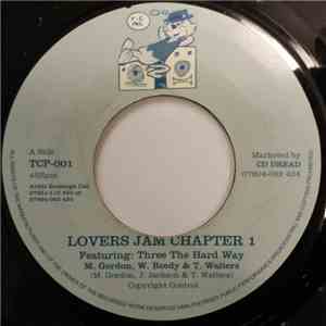 Michael Gordon , Winston Reedy, Trevor Walters - Lovers Jam Chapter 1