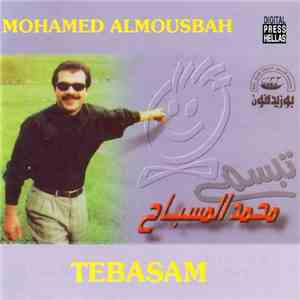 محمد المسباح = Mohamed Almousbah - تبسم = Tebasam