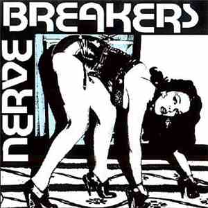 Nervebreakers - We Want Everything!