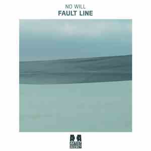No Will  - Fault Line