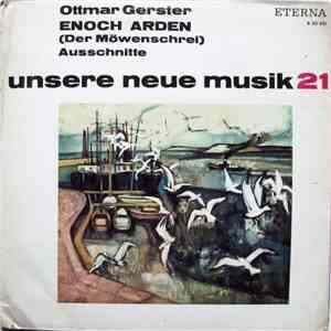 Ottmar Gerster - Enoch Arden (Der Möwenschrei) Ausschnitte
