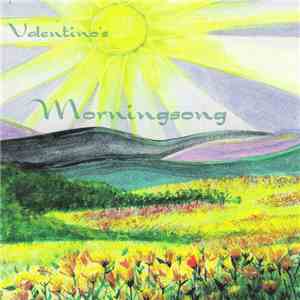 Pat Valentino - Valentino's Morningsong