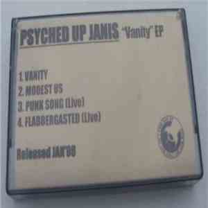 Psyched Up Janis - Vanity EP