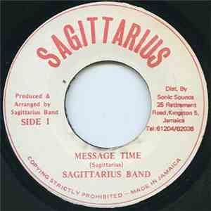 Sagittarius Band - Message Time