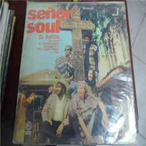 Señor Soul - It's Your Thing
