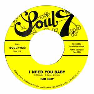 Sir Guy & Speller Bros. Band - I Need You Baby / Let Home Cross Your Mind