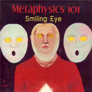 Smiling Eye - Metaphysics 101