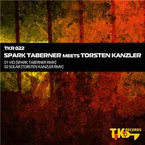 Spark Taberner & Torsten Kanzler - Spark Taberner Meets Torsten Kanzler