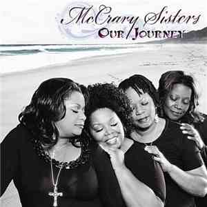 The McCrary Sisters - Our Journey