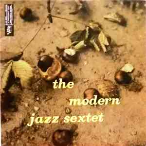 The Modern Jazz Sextet - The Modern Jazz Sextet
