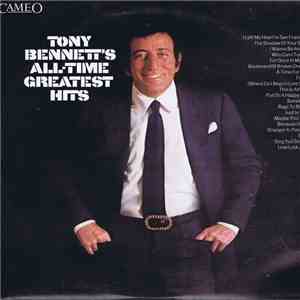 Tony Bennett - Tony Bennett's All Time Greatest Hits