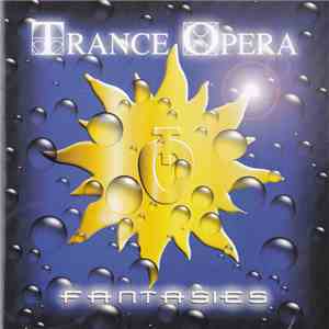 Trance Opera - Fantasies