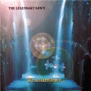 Transcendence  - The Legendary Dawn