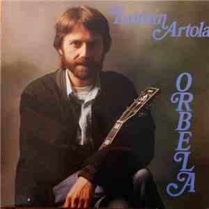 Txomin Artola - Orbela