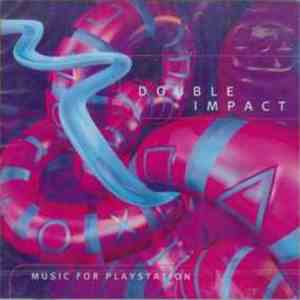 Various - Double Impact - Music For Playstation