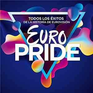 Various - EuroPride: Todos Los Éxitos De La Historía De Eurovisión