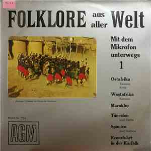 Various - Folklore Aus Aller Welt - Mit dem Mikrofon Unterwegs