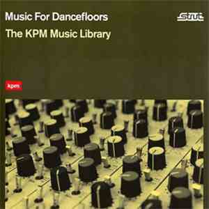 Various - Music For Dancefloors: The KPM Music Library