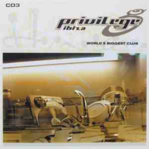 Various - Privilege Ibiza - Chillout Session