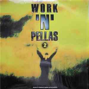 Various - Work 'N' Pellas 2