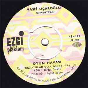 Vasfi Uçaroğlu Orkestrası - Kızılcıklar Oldu Mu?