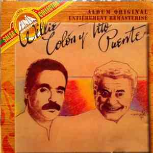 Willie Colón, Tito Puente - Willie Colón Y Tito Puente