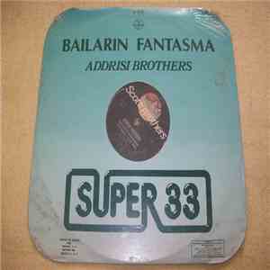 Addrisi Brothers - Bailarin Fantasma