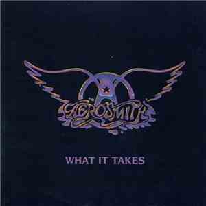 Aerosmith - What It Takes