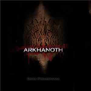 Arkhanoth - Dark Prehispania
