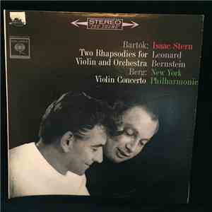 Bartók / Berg - Isaac Stern, Leonard Bernstein, New York Philharmonic - Two ...