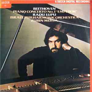 Beethoven, Radu Lupu, Israel Philharmonic Orchestra, Zubin Mehta - Piano Co ...