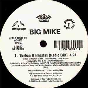Big Mike  - 'Burban & Impalas / Mic Smokas
