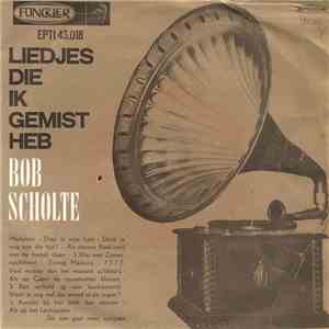 Bob Scholte - Liedjes Die Ik Gemist Heb