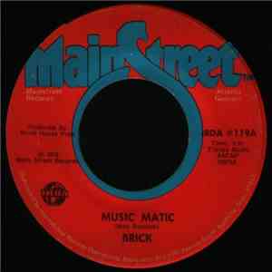Brick - Music Matic / Good High