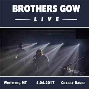 Brothers Gow - Live