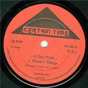 Certain Time - A Day With... / House's things / Real line / Guns scenes
