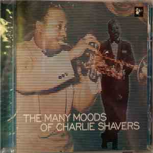 Charlie Shavers - The Many Moods Of Charlie Shavers