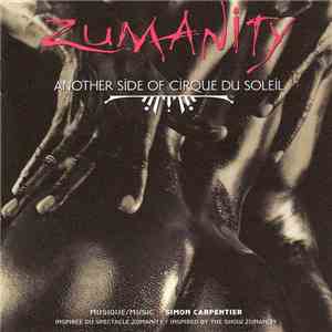 Cirque Du Soleil - Zumanity (Another Side Of Cirque Du Soleil)