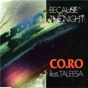 CO.RO Feat. Taleesa - Because The Night