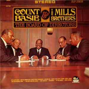 Count Basie & The Mills Brothers - The Board Of Directors