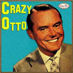 Crazy Otto - Crazy Otto