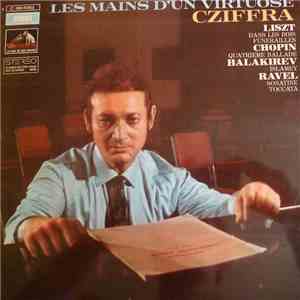 Cziffra - Les Mains D'Un Virtuose