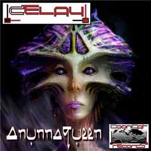 Delay  - AnunnaQueen