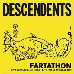 Descendents - Fartathon